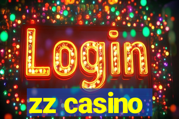 zz casino